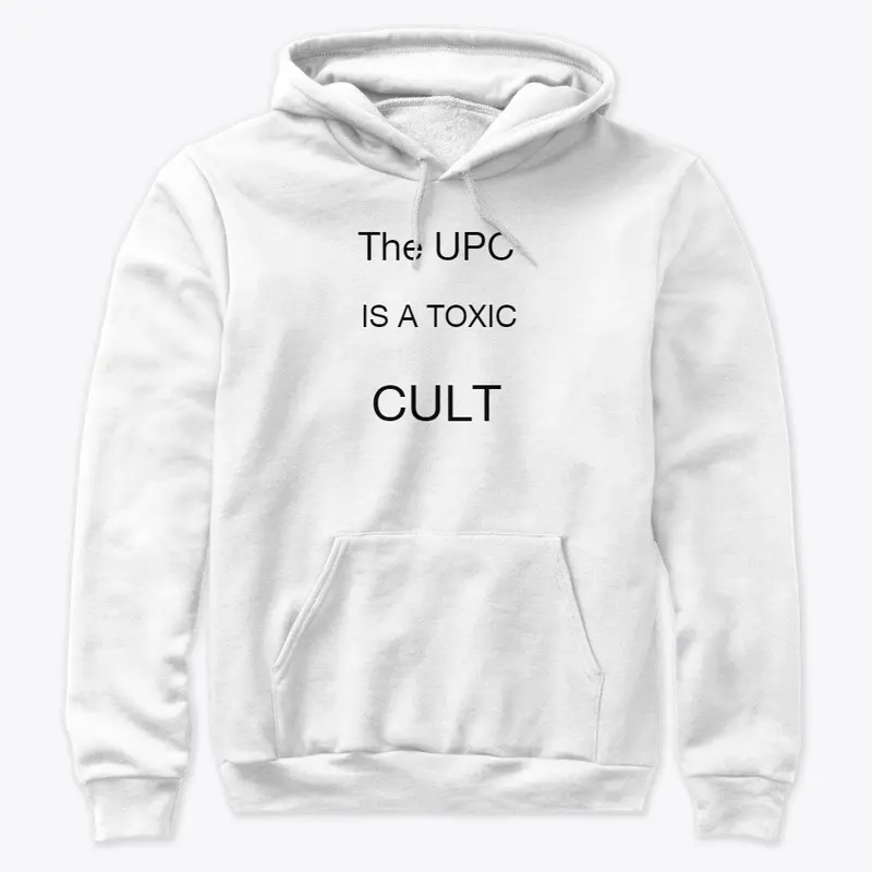 The UPC is a Toxic Cult.