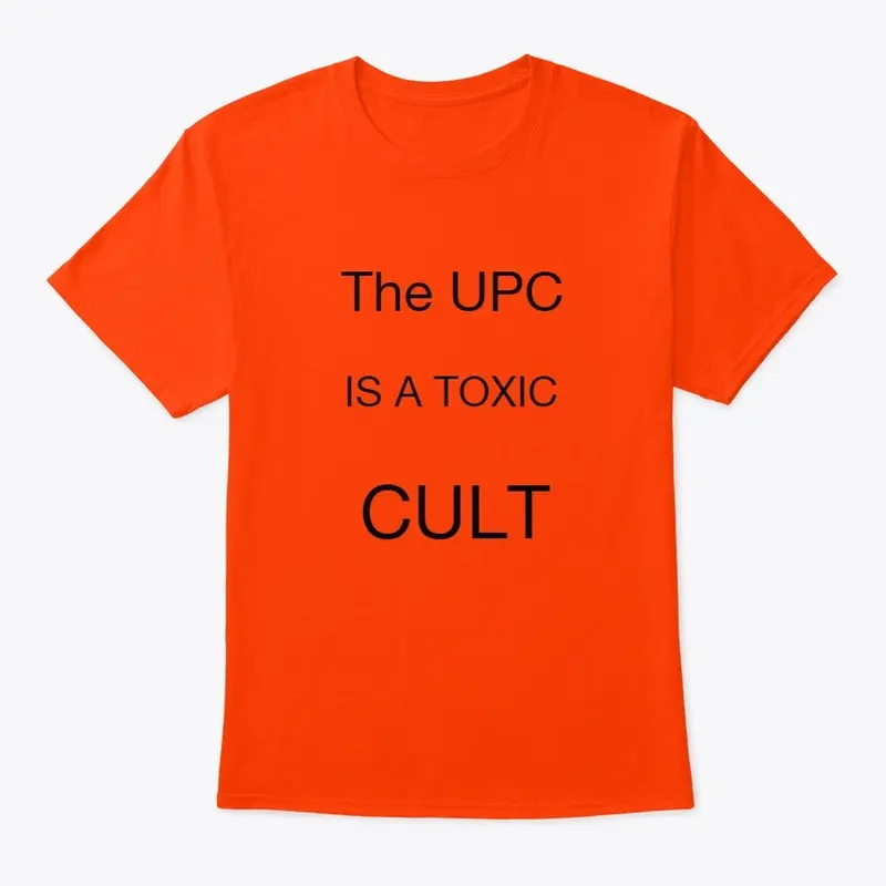 The UPC is a Toxic Cult.